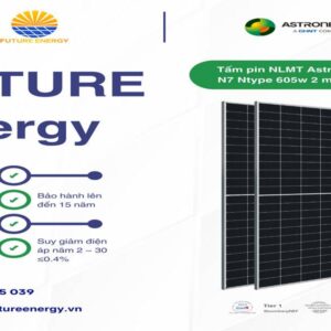 ASTRONERGY 605W N7 2 MẶT KÍNH