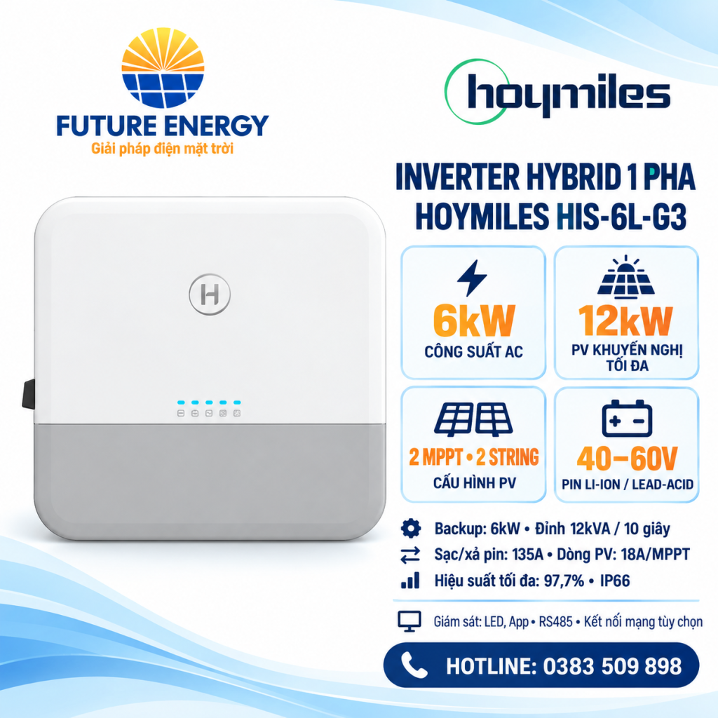 Inverter Hybrid Hoymiles HIS-6L-G3 6kW 1 pha – Giải pháp lưu trữ điện áp thấp