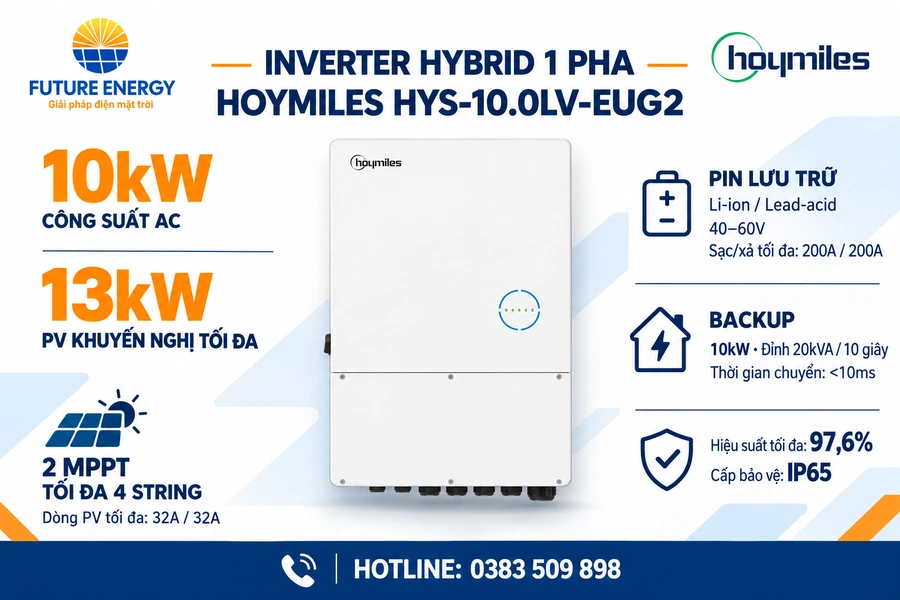 Inverter Hybrid Hoymiles HYS-10.0LV-EUG2 10kW 1 pha – Giải pháp lưu trữ điện áp thấp