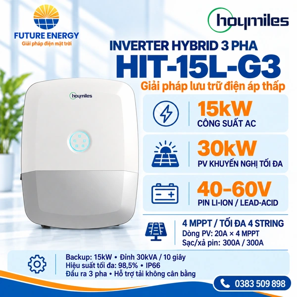 Inverter Hybrid Hoymiles HIT-15L-G3 15kW 3 pha – Giải pháp lưu trữ điện áp thấp