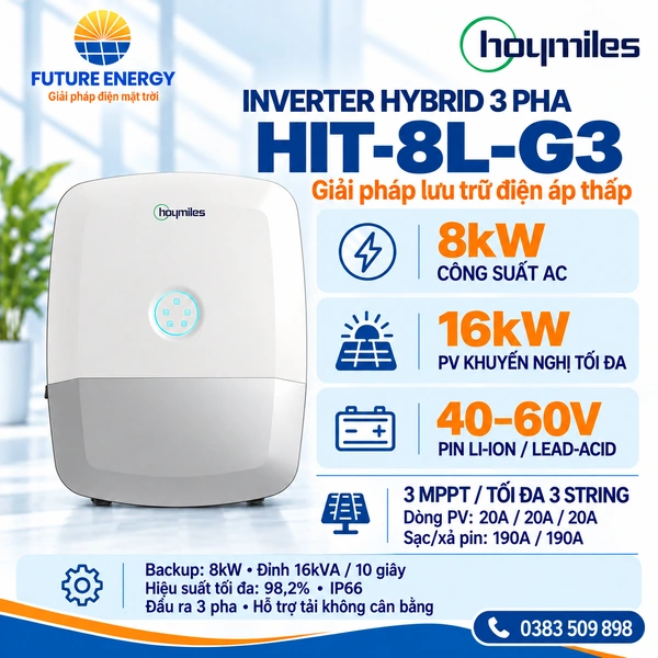Inverter Hybrid Hoymiles HIT-8L-G3 8kW 3 pha – Giải pháp lưu trữ điện áp thấp