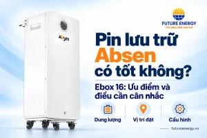 Pin Absen Ebox 16 với các tiêu chí dung lượng, vị trí đặt và cấu hình.