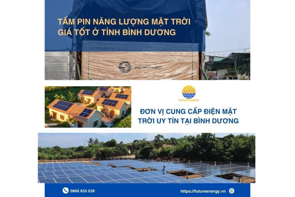 Tấm pin năng lượng mặt trời giá tốt ở tỉnh Bình Dương Tấm pin năng lượng mặt trời giá tốt ở tỉnh Bình Dương
